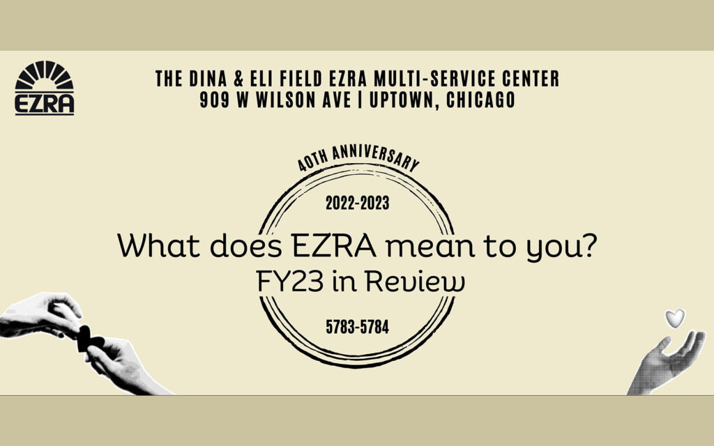 A tan graphic reading "What does EZRA mean to you? FY23 in Review"